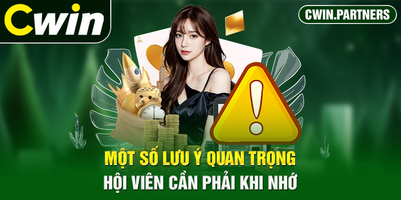 Một số lưu ý quan trọng hội viên cần phải khi nhớ