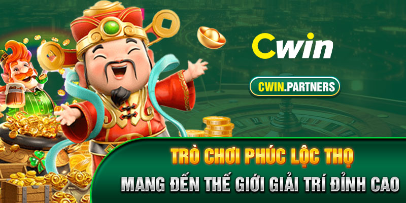 Trò chơi Phúc Lộc Thọ mang đến thế giới giải trí đỉnh cao 