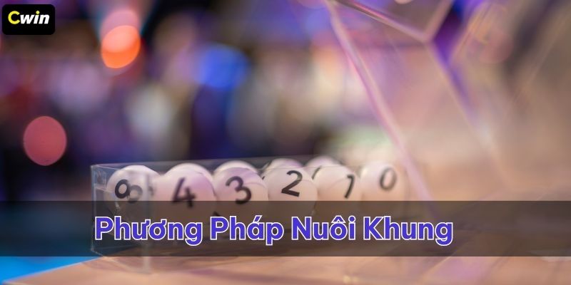 Phương pháp đặt cược theo bộ số nuôi khung cho bạch thủ số