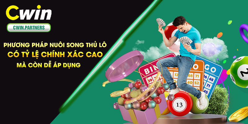  Phương pháp nuôi song thủ lô có tỷ lệ chính xác cao mà còn dễ áp dụng